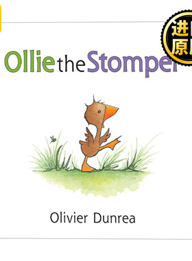 Ollie the Stomper Gossie 跺脚的奥利 小鹅戈西和朋友们系列 儿童启蒙 纸板书绘本