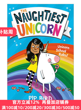 The Naughtiest Unicorn 淘气的独角兽 章节桥梁书