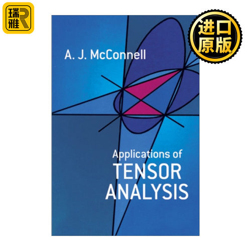 Applications of Tensor Analysis 张量分析应用 A. J. McConnell