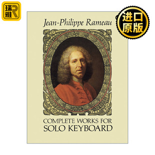 Complete Works for Solo Keyboard 让·菲利普·拉莫单键盘音乐完整作品集 钢琴 独眼巨人 Jean-Philippe Rameau