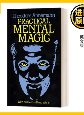 Practical Mental Magic 实用心理魔术 Annemann, Theodore