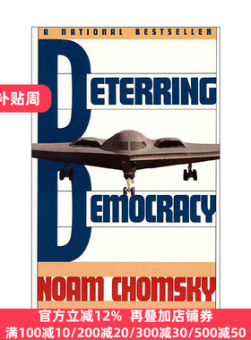 Deterring Democracy 遏制民主 麻省理工荣休教授诺姆·乔姆斯基