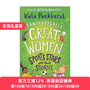 Fantastically Great Women Sports Stars and their Stories 伟大非凡的女性系列 从古至今的女运动员们的故事