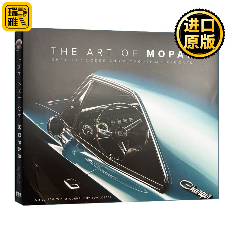 The Art of Mopar 魔派汽车的艺术：克莱斯勒、道奇和普利茅斯肌肉车 精装