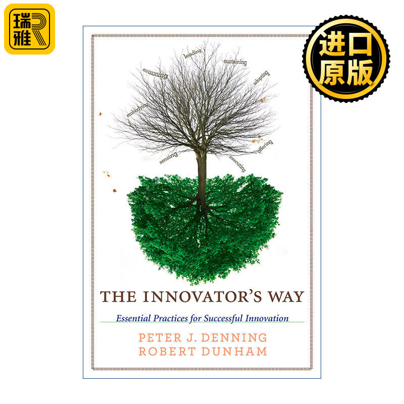 The Innovator's Way (The MIT Press) 创新者之路 成功创新的基本实践 计算思维作者Peter J. Denning