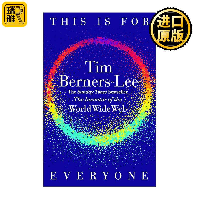 英文原版 This is For Everyone 这是为每个人准备的 万维网之父蒂姆·伯纳斯-李自传 英文版 进口英语原版书籍