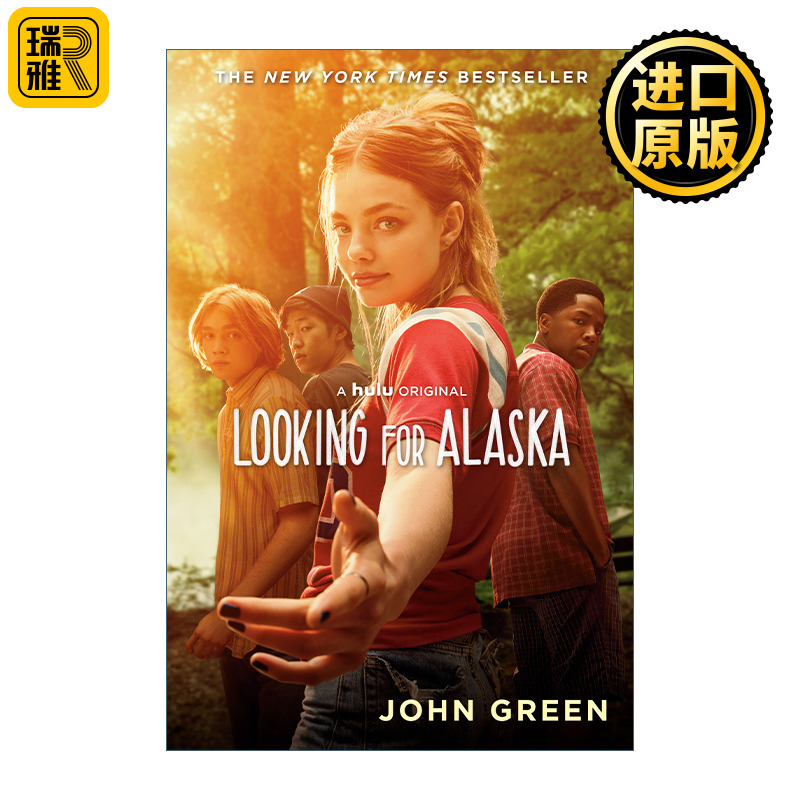 英文原版 Looking for Alaska (Hulu Tie-In) 寻找阿拉斯加 Hulu新美剧封面版 John Green