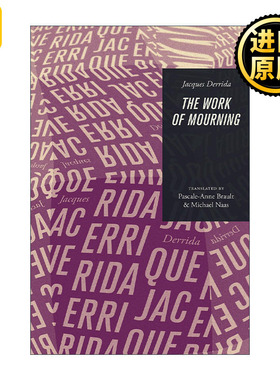 The Work of Mourning 悼词集 哲学 Jacques Derrida雅克·德里达