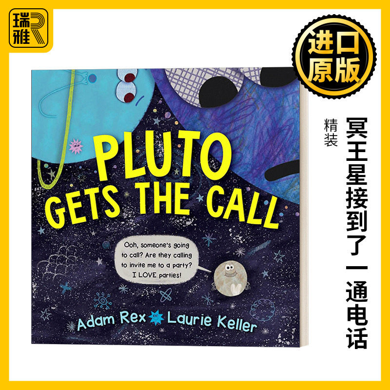 英文原版 Pluto Gets the Call  冥王星接到了一通电话 精装 英文版 Adam Rex , Laurie Keller 进口英语原版书籍
