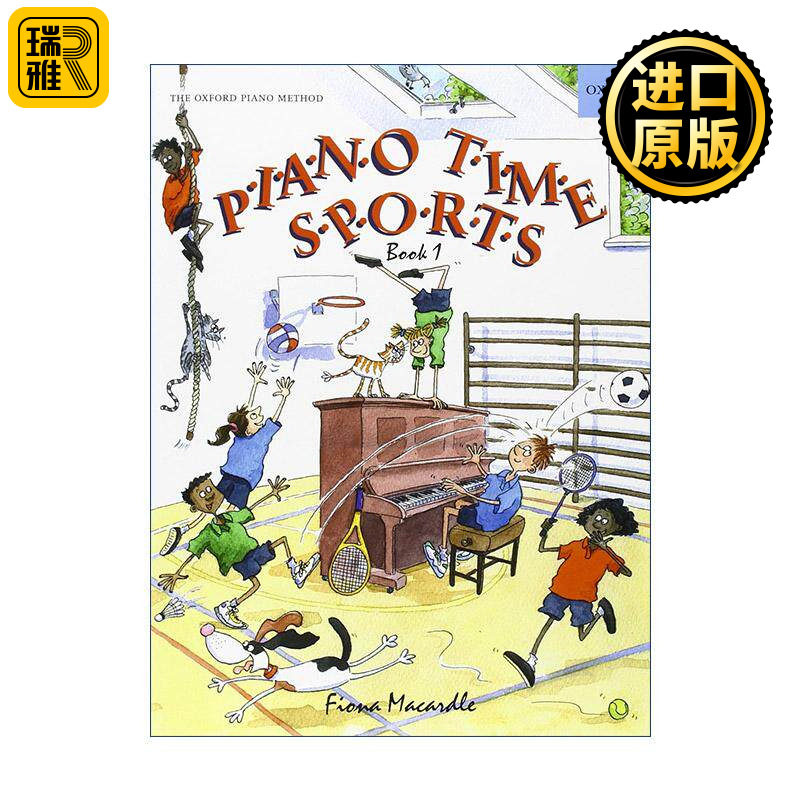 英文原版 Piano Time Sports Book 1 牛津钢琴时光 热身技巧1 ABRSM英皇考级钢琴启蒙教材 英文版 进口英语原版书籍