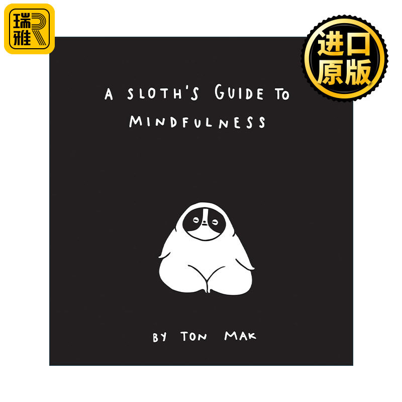 A Sloth's Guide to Mindfulness 做自己就很好 树懒的逆袭 精装