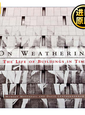 英文原版 On Weathering (The MIT Press) Mohsen Mostafavi