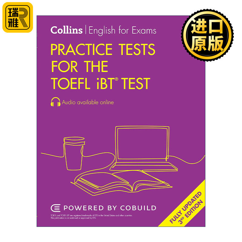 Collins English Practice Tests for the TOEFL iBT Test 新托福考试模拟练习题4套 改革版第三版 附答案和难词注释
