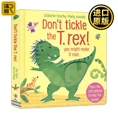 Don't tickle the T-rex! 别给霸王龙挠痒痒