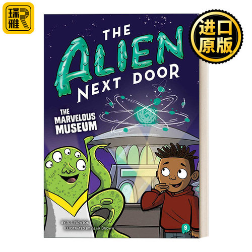 The Alien Next Door 9: The Marvelous Museum  隔壁的外星人9