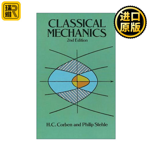 Classical Mechanics 经典力学 第二版 物理学 H. C. Corben