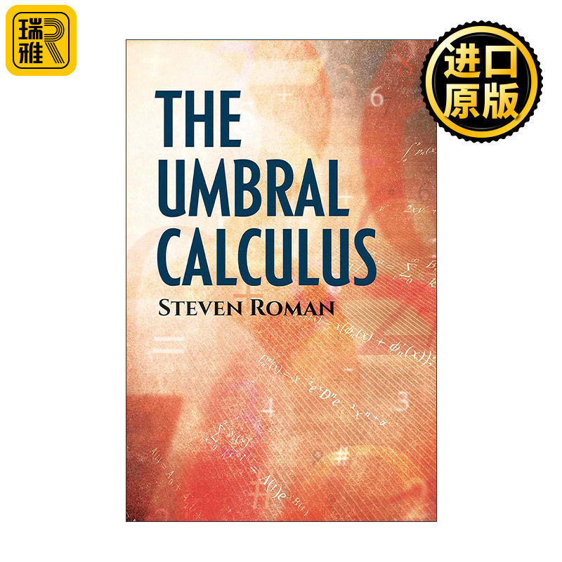 The Umbral Calculus 本影演算法 高等线性代数作者Steven Roman图片