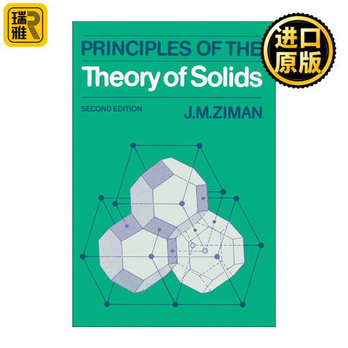 Principles of the Theory of Solids 固态理论原理 J. M. Ziman