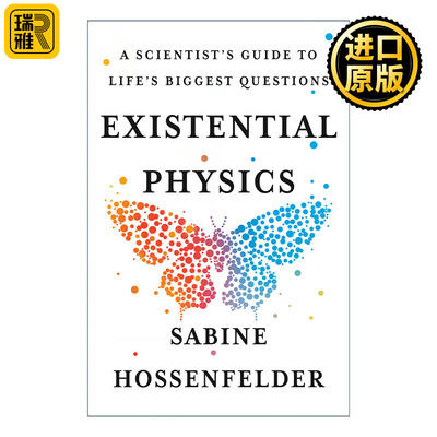 Existential Physics 存在主义物理学 生命中大问题的科学家指南 Sabine Hossenfelder 精装