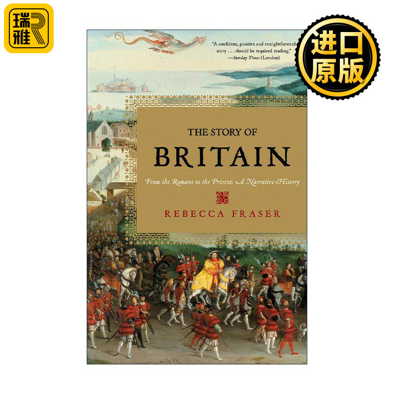 英文原版 The Story of Britain 英国人的故事 从罗马时代至21世纪 丽贝卡·弗雷泽 英文版 进口英语原版书籍