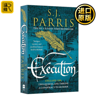 英文原版 Execution 判决女王 乔尔丹诺·布鲁诺系列6 S.J.Parris畅销都铎权谋惊悚小说 英文版 进口英语原版书籍
