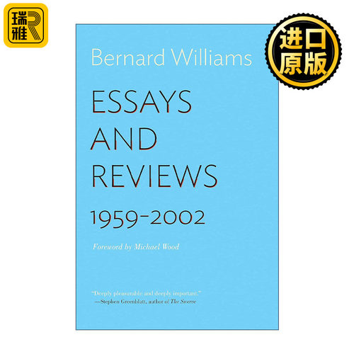 Essays and Reviews 威廉斯文集 文章与书评 1959—2002年 哲学 Bernard Williams