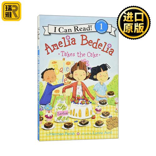 Amelia Bedelia Takes the Cake 阿米莉亚蛋糕义卖 糊涂女佣分级阅读 I Can Read Level 1