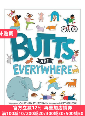 英文原版 Butts Are Everywhere 到处都是屁股 儿童精装绘本 身体部位启蒙认知 Heather Fox 英文版 进口英语原版书籍