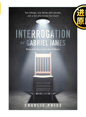 英文原版 The Interrogation of Gabriel James 加百利·詹姆斯的审讯 2011年爱伦坡奖 英文版 进口英语原版书籍