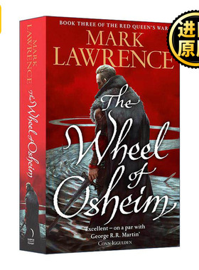 英文原版 The Wheel of Osheim 红王后之战3 奥赛姆之轮 Mark Lawrence史诗奇幻小说 英文版 进口英语原版书籍