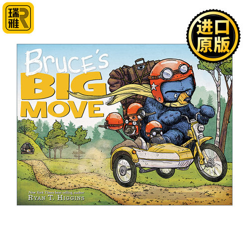 Bruces Big Move 鹅妈妈布鲁斯系列 布鲁斯大搬家 Ryan T. Higgins 精装绘本
