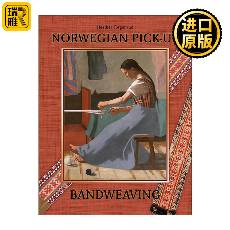 英文原版 Norwegian Pick-Up Bandweaving 挪威挑花织带工艺 精装编织插图指南 图案素材集 Heather Torgenrud 进口英语原版书籍