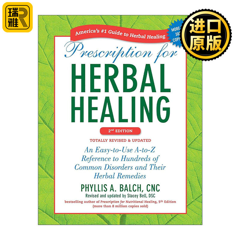 英文原版 Prescription for Herbal Healing 草药治疗处方第二版 数百种常见疾病及其疗法参考指南 菲力斯·巴克 进口英语原版书籍