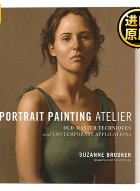 英文原版 Portrait Painting Atelier Suzanne Brooker
