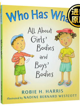 女孩男孩的身体指南 Who Has What 英文原版绘本 我的身体密码系列 儿童安全教育 精装Robie H Harris英文版进口原版英语书籍