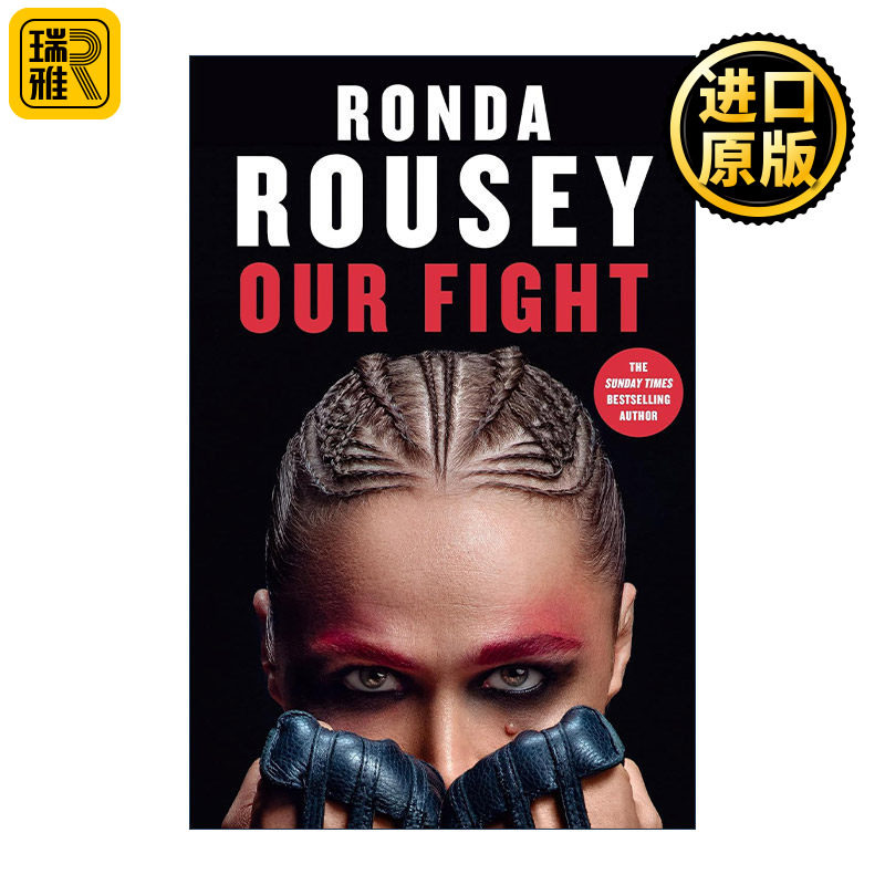 英文原版 Our Fight 我们的拼搏 隆达-罗西自传 UFC传奇女子雏量级冠军 英文版 进口英语原版书籍