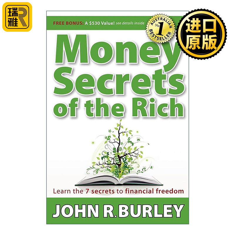 英文原版 Money Secrets of the Rich 富人的金钱秘密 财务自由的7个秘诀 理财指南 John R. Burley 英文版 进口英语原版书籍