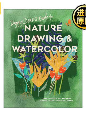 Peggy Dean's Guide to Nature Drawing and Watercolor 自然绘画和水彩画指南 素描 水墨 美术技巧