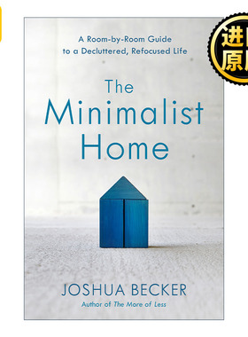 The Minimalist Home 极简家居整理法 贝氏整理法则 Joshua Becker乔舒亚·贝克尔 精装