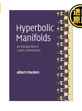 Hyperbolic Manifolds 双曲流形 二维三维入门 Albert Marden 精装