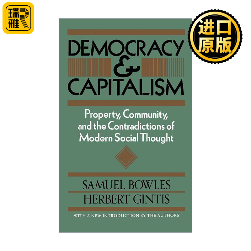 Democracy and Capitalism 民主与资本主义 财产、共同体以及现代社会思想的矛盾