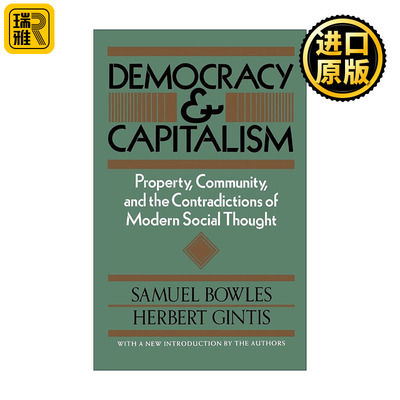 Democracy and Capitalism 民主与资本主义 财产、共同体以及现代社会思想的矛盾