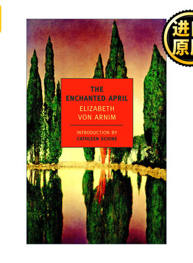 The Enchanted April (New York Review Books Classics) 情迷四月天 伊丽莎白.冯.阿尼姆