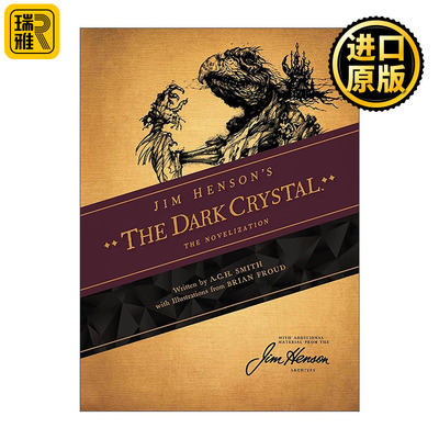 英文原版 Jim Henson's The Dark Crystal The Novelization 魔水晶 创世神话 同名奇幻电影漫画 改编笔记与插画 美国木偶大师吉姆