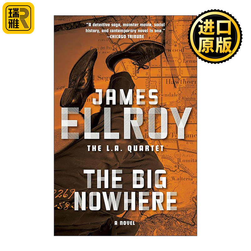 英文原版 The Big Nowhere L. A. Quartet 无际荒原 洛城四部曲之二 詹姆斯·艾尔罗伊 英文版 进口英语原版书籍