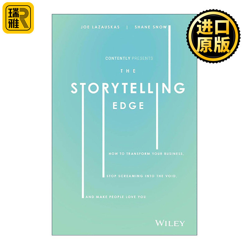英文原版 The Storytelling Edge 讲故事的优势 如何变革业务 停止徒劳无功地呐喊 精装 英文版 进口英语原版书籍