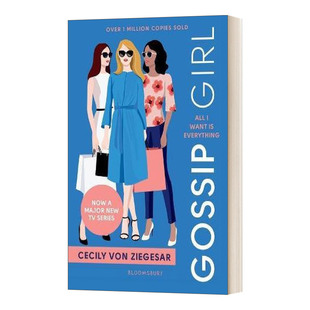 Gossip Girl All I Want Is Everything 绯闻女孩 我想要所有 英文原版文学小说
