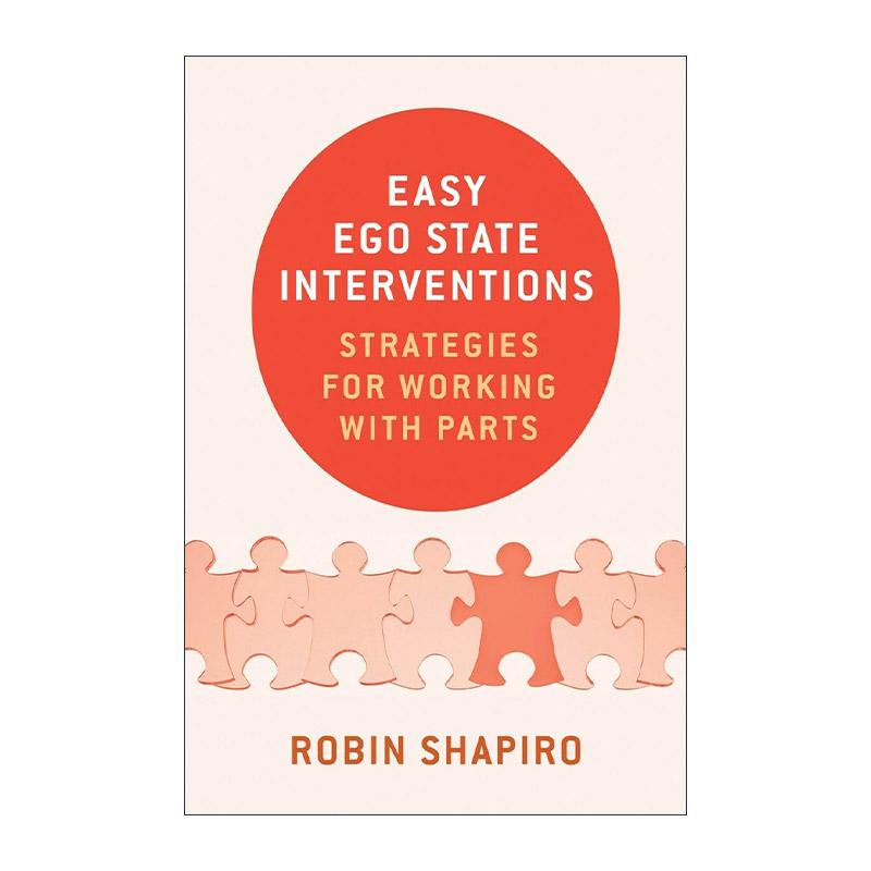 英文原版 Easy Ego State Interventions 简单的自我状态干预技巧指南 心理治疗 Robin Shapiro 精装 英文版 进口英语原版书籍