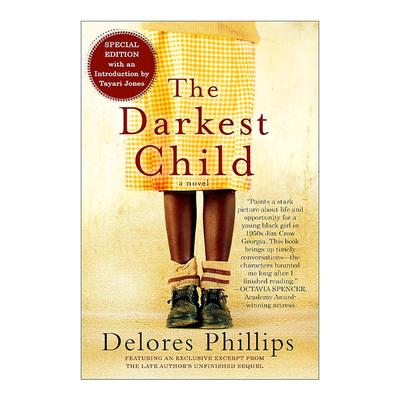 英文原版 The Darkest Child 蕞黑的孩子 新版 美国黑人女孩挣扎成长经典故事 Delores Phillips 英文版 进口英语原版书籍