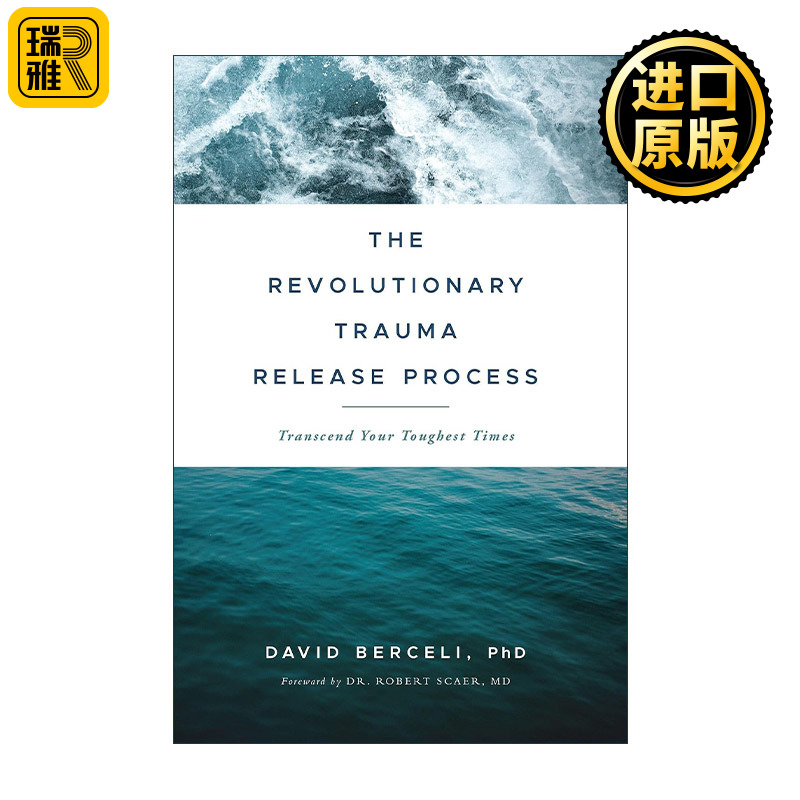 The Revolutionary Trauma Release Process TRE David Berceli